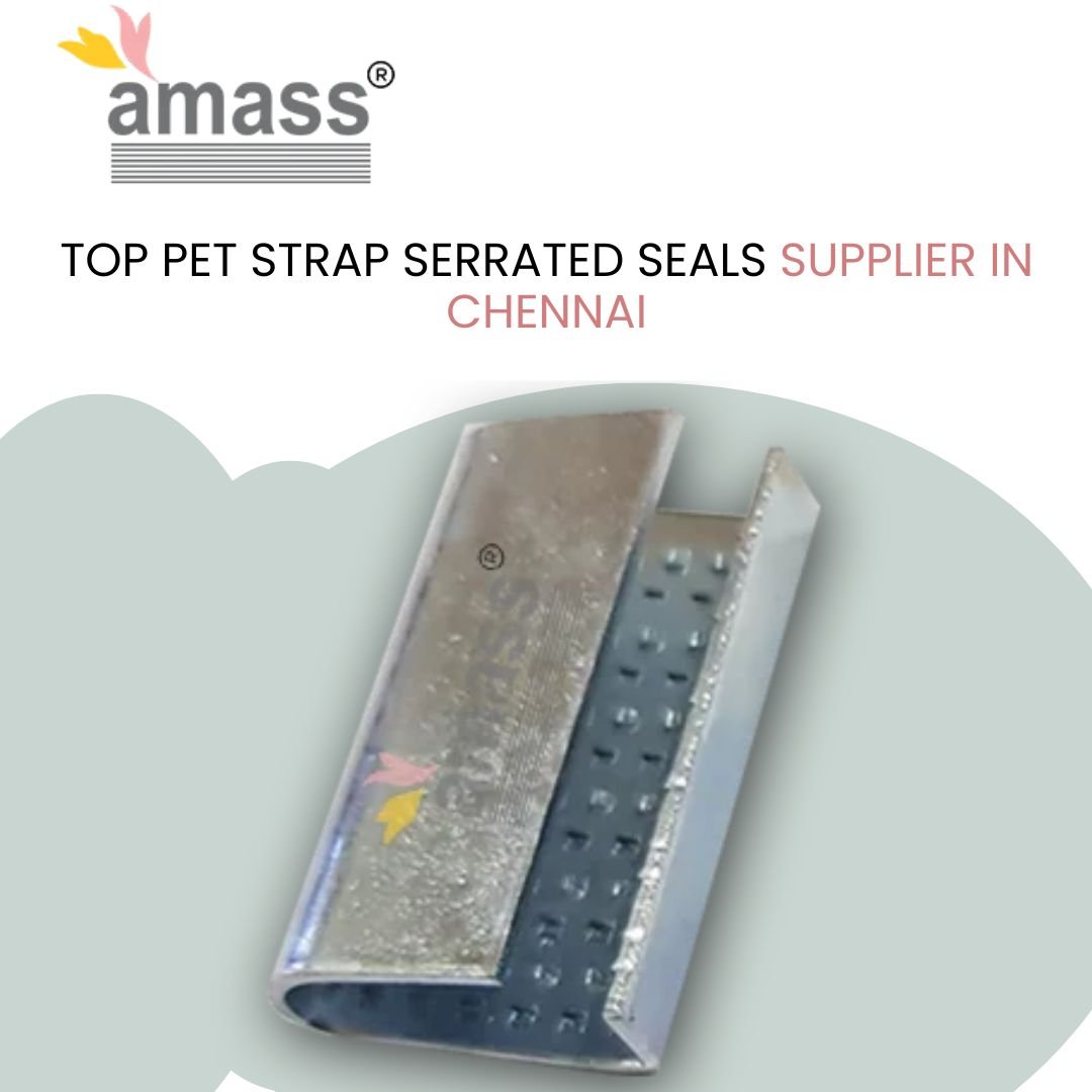 Top Pet Strap Serrated Seals Supplier in Chennai