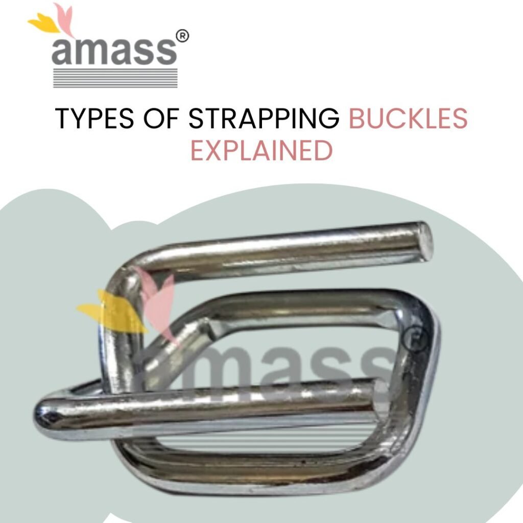 Types of Strapping Buckles Explained