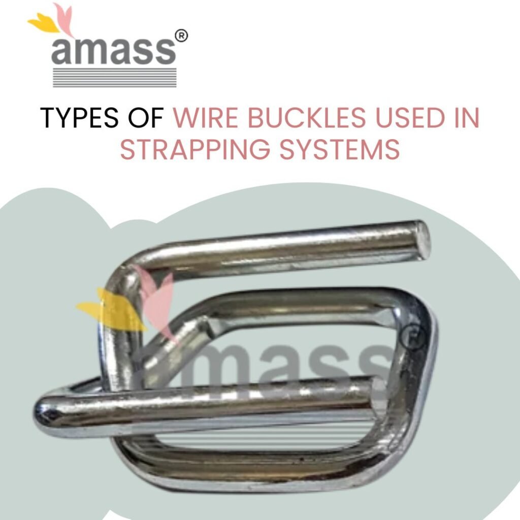 Types of Wire Buckles Used in Strapping Systems